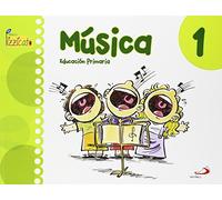 Música 1 - Proyecto Pizzicato - Libro del alumno: Educación Primaria - 9788428544306