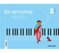 Musica 2º Educacion Primaria En Armonia Ed 2019