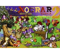 MUSICA 2 EP XOGRAR SECULO XXI (GALEGO) (SIN COLECCION)