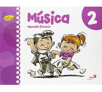 Música 2 - Proyecto Pizzicato - Libro del alumno: Educación Primaria - 9788428546720