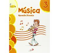 Música 3 - Proyecto Pizzicato - Libro del alumno: Educación Primaria - 9788428544313