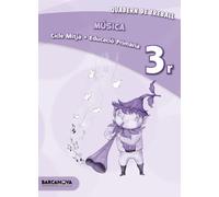 Música 3r CM. Quadern (ed. 2013) (Materials Educatius - Material complementari Primària)