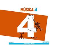 Música 4. (Aprender es crecer) - 9788467878547