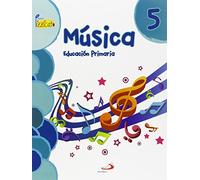 Música 5 - Proyecto Pizzicato - Libro del alumno: Educación Primaria - 9788428544320