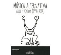 Música alternativa: Auge y caída (1990-2014)