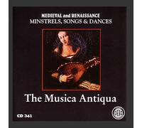 Musica Antiqua - Medieval & Renaissance Minstre
