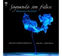 Musica Boscareccia, Alicia Amo (soprano) - Sognando son felice