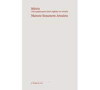 Música: Cinco puntos para hacer explotar un corazón: 5 (Temporal)