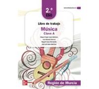 Libro de trabajo. Música Clave A. NOVA. Región de Murcia