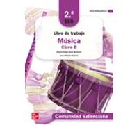 Música Clave B 2 Eso C.valencia Castellano Libro De Trabajo Edición Lo