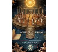 MÚSICA DE LAS ESFERAS: RESONANCIA Y PODER (Kabbalah)