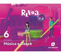 Música e Danza. 6 Primaria. Revoa (REVUELA)