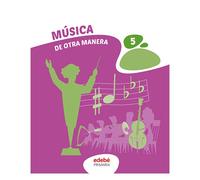 MUSICA EP5 (CAS) - 9788468358987 (De otra Manera)