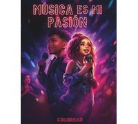 Música es mi Pasión: Libro de Colorear de Música para Todas las Edades: Explora Artistas Legendarios de Todo el Mundo con sus Banderas Nacionales y Aprende Datos Interesantes sobre la Música