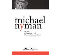 Música Experimental. De John Cage En Endavant