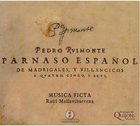Musica Ficta - Pedro Ruimonte: Parnaso Español