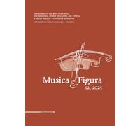 Musica & Figura. Ediz. italiana e inglese (2025) (Vol. 12)
