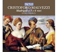 Musica Figurata – Malvezzi: Madrigals for 5 & 6 – Tactus