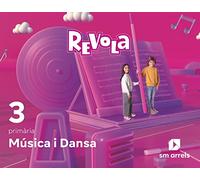 Música i Dansa. 3 Primària. Revola - 9788413925776