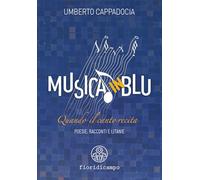 Musica in blu. Quando il canto recita