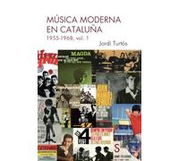Música moderna en Cataluña: 1955-1968, vol 1 (Sílex Música)