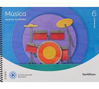 MUSICA NUEVO ACORDES 6 PRIMARIA CONSTRUYENDO MUNDOS