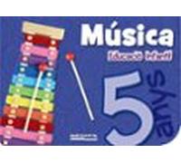 Música P5 Educacio Infantil 5 Anys Quadern De Lalumne Catala Ed 2017
