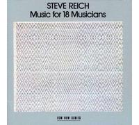 Música Para 18 Músicos - Steve Reich CD ECM RECORDS