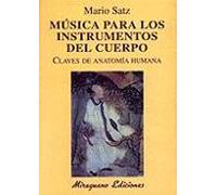 Musica Para Los Instrumentos Del Cuerpo: Claves De Anatomia Human A