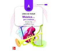 Musica ... per a tothom - ESO A. Quadern - 9788448615833