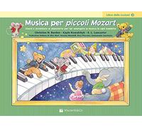 Musica per piccoli Mozart. Il libro delle lezioni (Vol. 2)