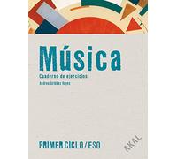 Música Primer Ciclo ESO. Cuaderno de ejercicios (Enseñanza secundaria) - 9788446027201
