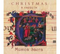 Musica Sacra : Christmas a cappella. Hughes.