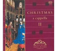 Musica Sacra : Christmas a cappella, vol. 2. Hughes.