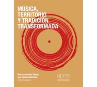 Música, territorio y tradición transformada