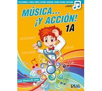 MUSICA Y ACCION 1A