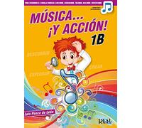 MUSICA Y ACCION 1B
