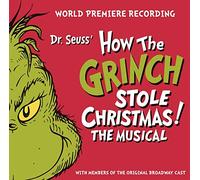 Musical Cast Recording - Dr. Seuss' How The Grinch Stole Christmas! The Musical