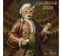 Musical Cats Calendar 2026: Funny & Cute Kittens Playing Musical Instruments - 12 Month Square