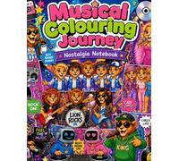 Musical Colouring Journey: Nostalgia Notebook - Guess the Genre and Era | 30 Retro 90s & 2000s Pop, Rock, Punk & R&B Colouring Pages for Adults, Teens & Kids: Nostalgia Notebook