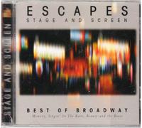 MUSICAL Compilation - Escapes - Stage And Screen