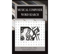 Musical Composer Word Search: Easy to Read Print | Famous Classical Composers & Music History | Brain Games for Adults, Seniors & Students | 6 x 9 ... 50+ Fun Puzzles | Great Gift for Music Lovers