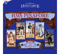 D'Oyly Carte Opera Company - HMS Pinafore