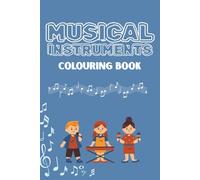 Musical Instruments Colouring Book