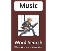 Musical Instruments Word Search Puzzle Book: Word Searches with Easy to Read Print about Music,Instruments, Guitars and More | 6x9 inches, 110 pages, ... Gift for Vacation, Holidays, and Free Time