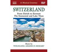 Musical Journey: Switzerland From Zurich to Zermat [Alemania] [DVD]