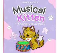 Musical Kitten | Gatico Musical | THE ADVENTURES OF MICHU | LAS AVENTURAS DE MICHU: Coloring Book | Libro Para Colorear