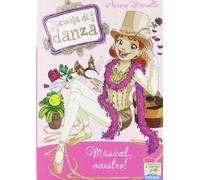 Musical, maestro! (Il battello a vapore. Scuola di danza)