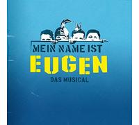 Musical - Mein Name Ist Eugen