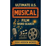 Musical Short Film Word Search Puzzle Book: 100 Word Finds, 2,000 Hidden Words & Answers: Word Seek Jam for Adults & Teens - Brain Training, ... Movies, TV, and Shorts Through Puzzles)